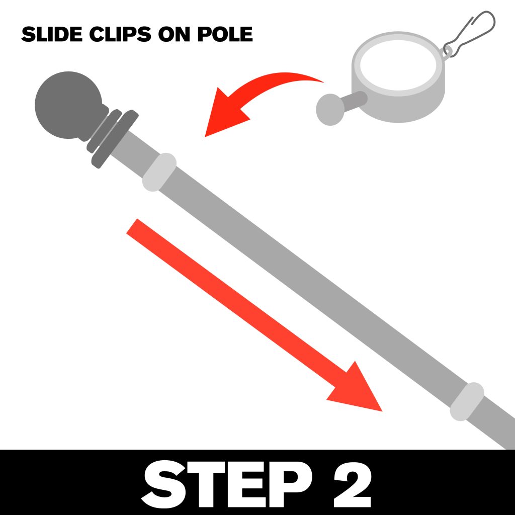 Step 2: Slide clips onto pole