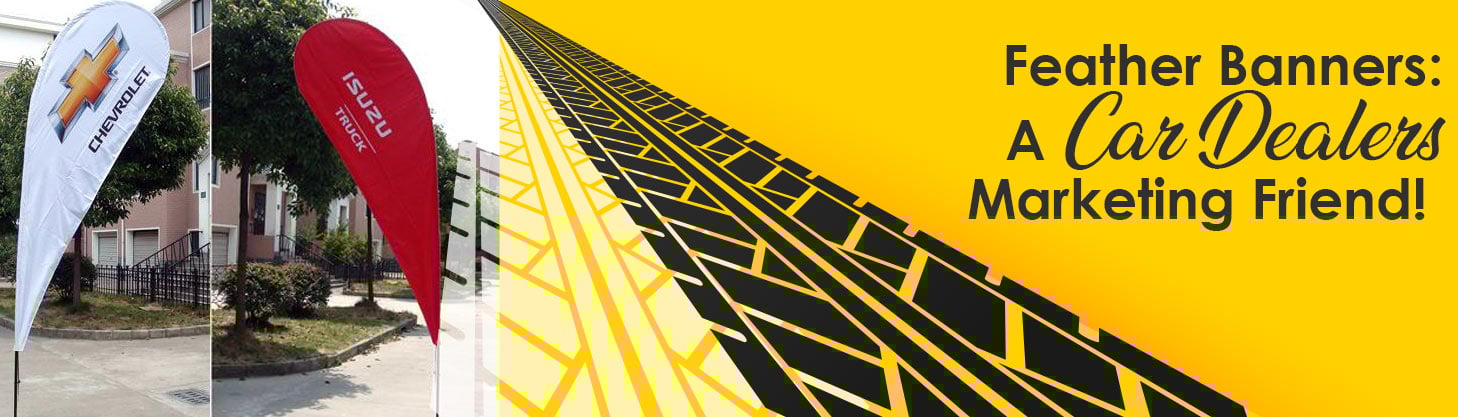 Feather Banners: A Car Dealers Marketing Friend