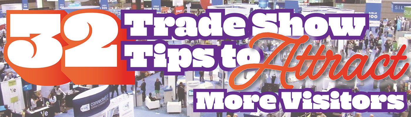 Trade Show Tips to Attract More Visitors