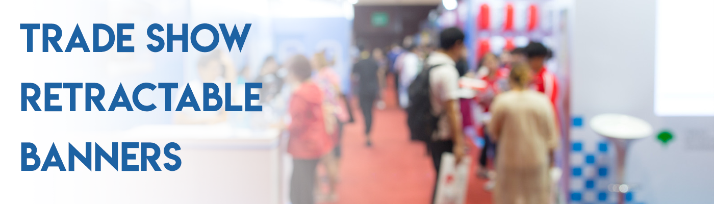 Trade Show Retractable Banners