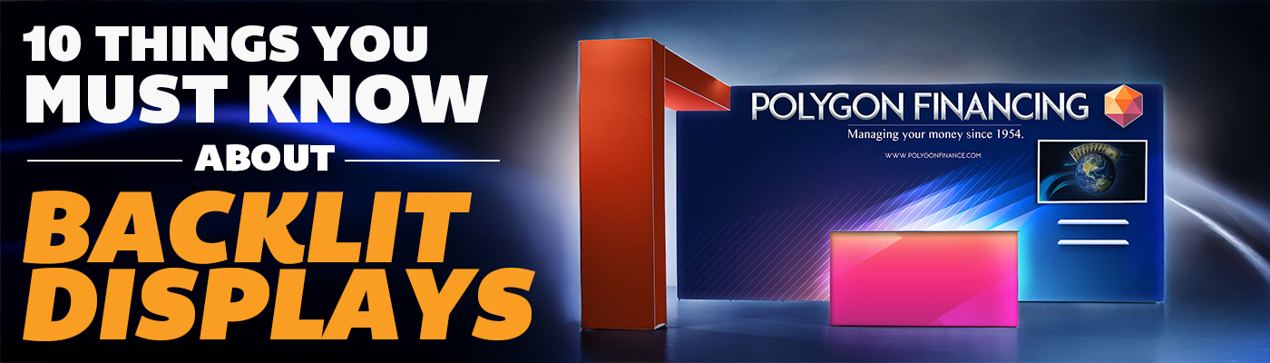 10 Things You Must Know About Backlit Displays