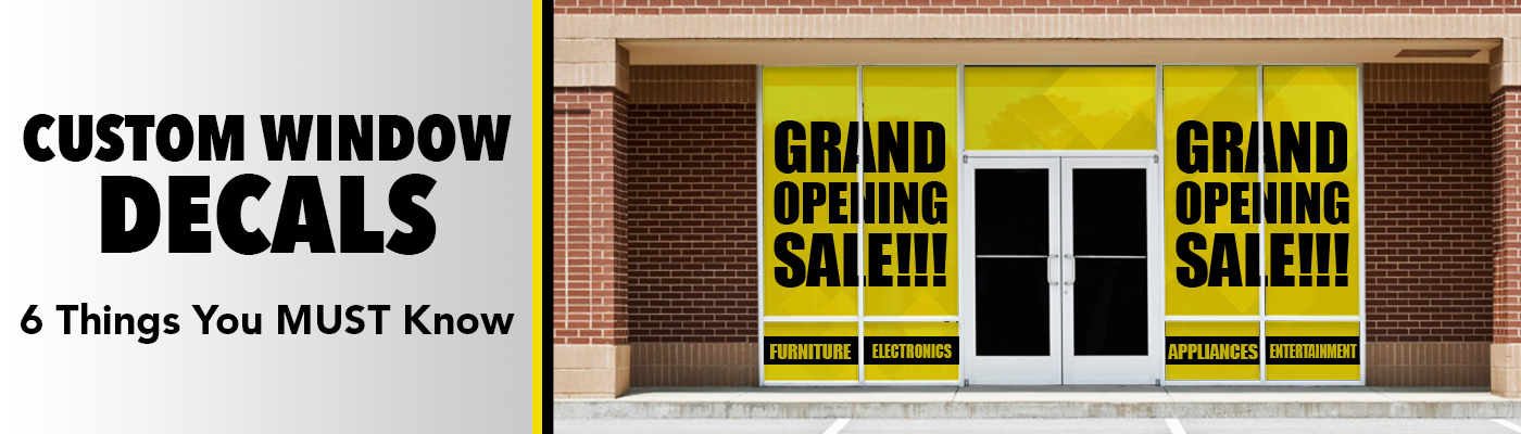 6 Things You Must Know About Custom Window Decals