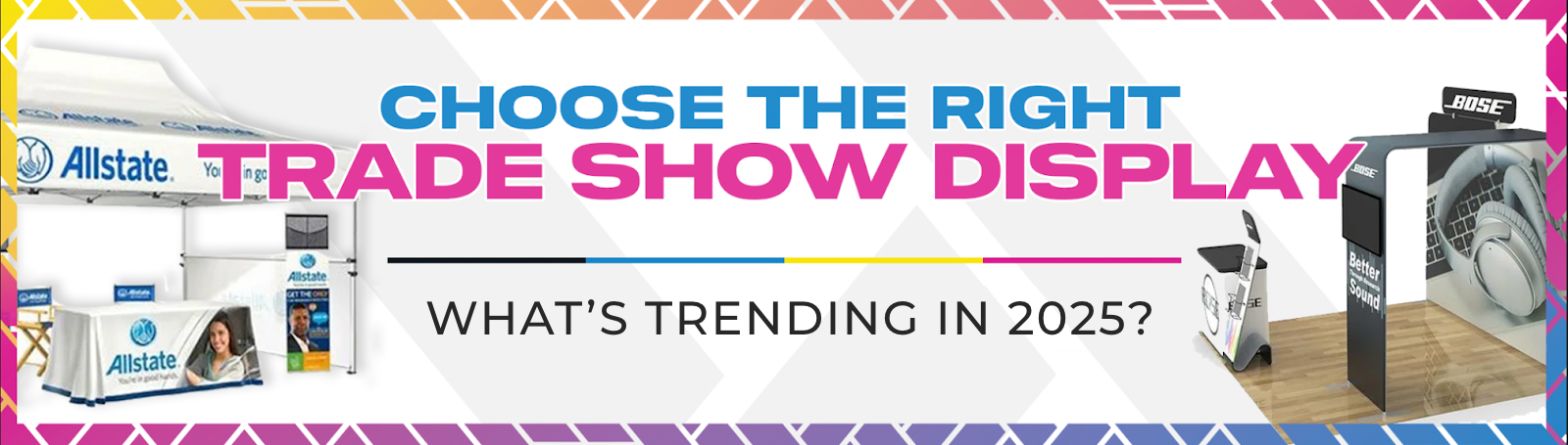 Choose The Right Trade Show Display with Lush Banners